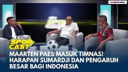 Maarten Paes Masuk Timnas Indonesia, Sumardji Sampaikan Ini kepada Ernando Ari | SPORT CAST