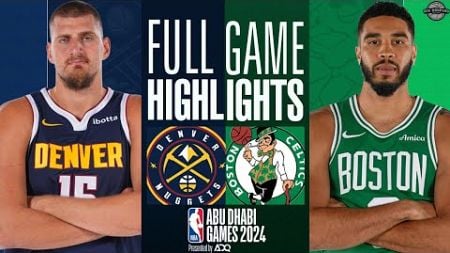 Denver Nuggets vs. Boston Celtics Full Game Highlights - Oct 4 - NBA Pre-Season 2024