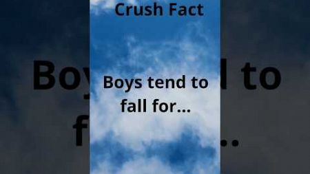 Boys fall for,,, #crushfact #trending #shorts #psychology #lovefacts #goodmorning #whatsappstatus