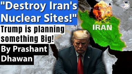 Destroy Iran&#39;s Nuclear Sites! Trump supports Israel&#39;s Crazy Plan to Hit Iran Hard