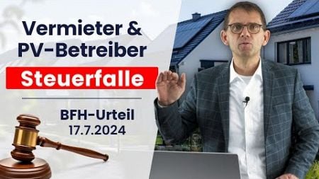 Verkauf von Wärme und Strom an Mieter | Vermieter, Heizung, Photovoltaik | BFH-Urteil vs. Finanzamt