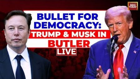 Donald Trump &amp; Elon Musk LIVE From Butler, Pennsylvania | Donald Trump returns to Pennsylvania