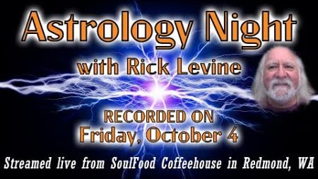 Astrology Night Live Stream from SoulFood Coffeehouse in Redmond, WA!