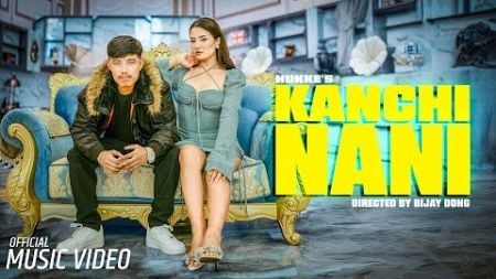 Hukke - Kanchi Nani | Official Music Video