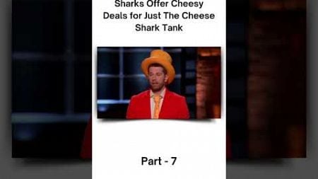 The Sharks Offer Cheesy Deals to Just The Cheese Entrepreneur! #sharktank #shorts #viralshort