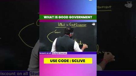 What is a &quot;Good Government&quot; in Public Administration? #upsc #ias #shorts