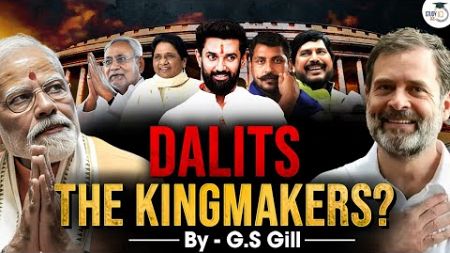 How Dalits are Deciding India&#39;s Next Government? | UPSC | StudyIQ IAS