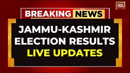 LIVE: Jammu Kashmir Assembly Election Result 2024 LIVE Updates | J&amp;K Election Results LIVE News