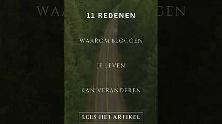 11 redenen waarom bloggen je leven kan veranderen. #bloggen #blog #blogger #verandering #blogging