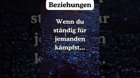 Beziehungen 011 - Die grausame Wahrheit3 #shorts#psychologyfacts #facts #motivation #love #quotes