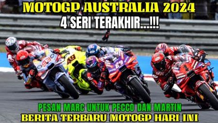 GEMPAR🔴BERITA MOTOGP HARI INI RABU 9 OKTOBER 2024,MOTOGP HARI INI,MOTOGP AUSTRALIA 2024 MARQUEZ