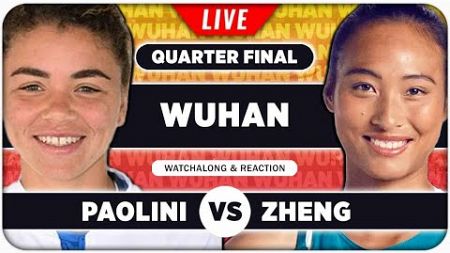 PAOLINI vs ZHENG • WTA Wuhan 2024 QF • LIVE Tennis Watchalong Stream