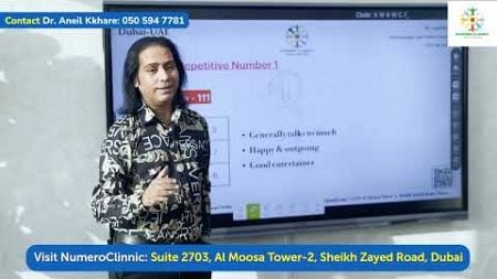 +971 50 594 7781 |Impact of Repetitive Numbers and Case studies explained by Dr. Aneil Kkhare