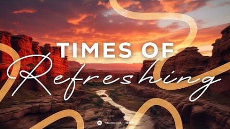 CRC Windhoek | Ps Naas Vermaak | Times of Refreshing | 13 October 2024 | 08H30