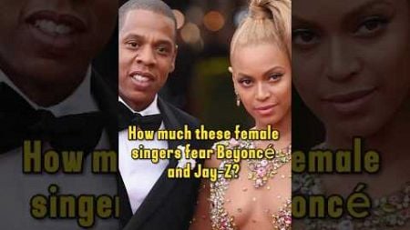 How much these female singers fear Beyoncé and Jay-Z?#beyonce #jayz #celebrity