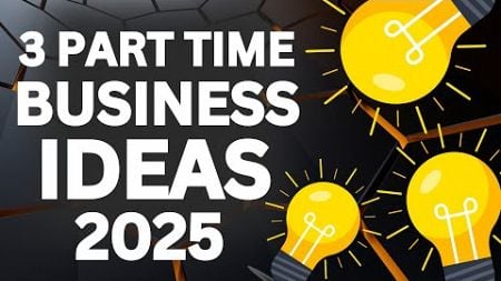 3 Part Time Business Ideas for Working Professionals in 2025