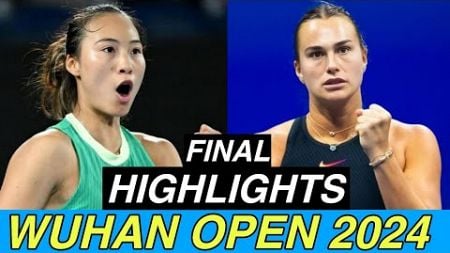 Aryna Sabalenka vs Qinwen Zheng Highlights | Wuhan Open 2024