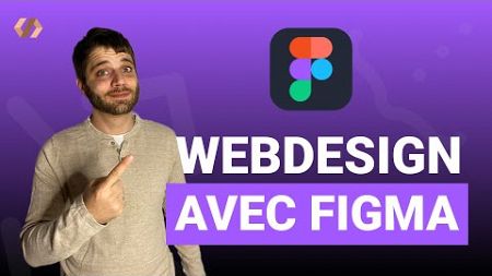 Apprendre le WebDesign avec Figma