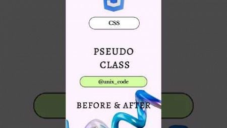 CSS Pseudo-Classes Explained Before &amp; After | Quick Guide for Web Designers #coding #computerscience