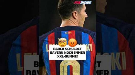 Barcelona schuldet dem FC Bayern noch immer viel Geld! #fcbayern #fußball #bundesliga