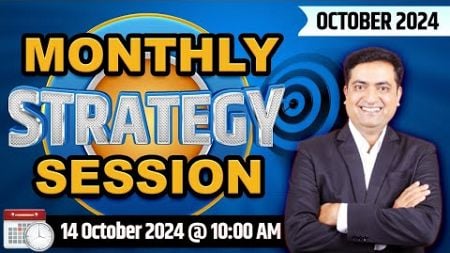 Monthly Strategy Session || October 2024 || Aakash Jadhav