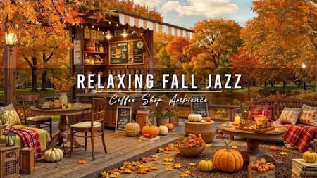 Relaxing Jazz Instrumental Music &amp; Cozy Autumn Coffee Shop Ambience 🍂 Smooth Jazz Music for Studying