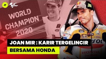 KARIR JOAN MIR YANG TERGELINCIR SAAT BERGABUNG DENGAN HONDA | MOTOGP AUSTRALIA 2024