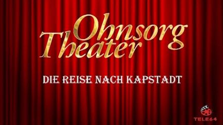 Ohnsorg Theater - Die Reise nach Kapstadt 2002