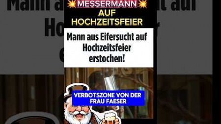 💥EIL💥 MESSERMANN auf HOCHZEITSFEIER #afd #ampel #politik #faeser #spd #berlin #cdu #scholz #hochzeit