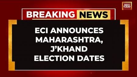 Maharashtra, Jharkhand Election Date 2024 Live: EC Announces Assembly Election Dates