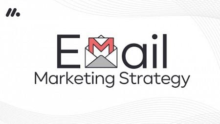 Email Marketing Strategy