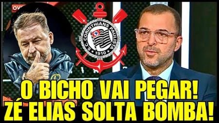 O BICHO VAI PEGAR! ZÉ ELIAS SOLTA BOMBA AO VIVO! NOTÍCIAS DO CORINTHIANS