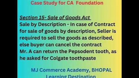 CA Foundation - Sales of Goods Act -Case Studies- Conceptual