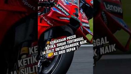 🔴 KELEMAHAN PECCO SAAT RACE #shortvideo #shortsviral #motogp