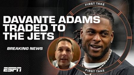 BREAKING: Jets acquiring Davante Adams from Raiders 🚨 Schefty reports | First Take