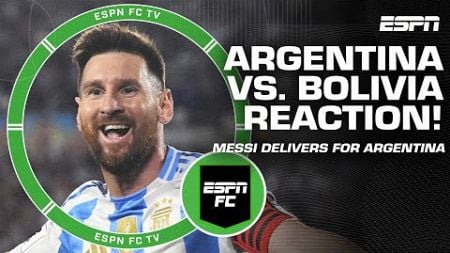 Messi is delivering at the HIGHEST LEVEL for Argentina 😤 Reacting to 6-0 win over Bolivia | ESPN FC