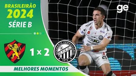 SPORT 1 X 2 OPERÁRIO-PR | MELHORES MOMENTOS | 16ª RODADA | BRASILEIRÃO SÉRIE B 2024 | ge.globo