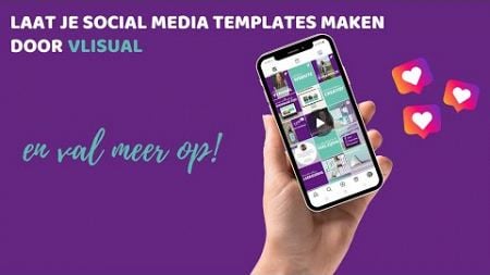 Laat zien waar je bedrijf voor staat via sociale media met door Vlisual gemaakte templates en val op