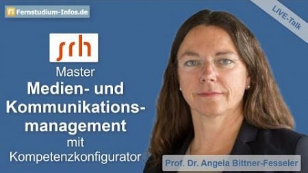 Der Master Medien- und Kommunikationsmanagement der SRH Fernhochschule mit seinen Kompetenzprofilen