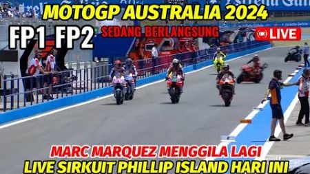 SEDANG BERLANGSUNG🔴FP1 FP2 MOTOGP AUSTRALIA 2024,BERITA MOTOGP HARI INI, MOTOGP HARI INI,MARCMARQUEZ