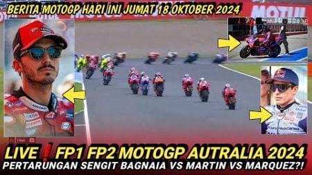 LIVE BERITA MOTOGP TERBARU HARI INI JUMAT 18 OKTOBER 2024❗️MOTOGP HARI INI❗️MOTOGP 2024