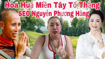 Hoa Hậu Miền Tây Lên Tiếng Về SEO Nguyễn Phương Hằng Đòi Quất Sư Minh Tuệ