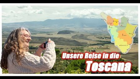 Unsere Reise in die Toscana - Florenz, Siena, Montalcino, Bolgheri, Pienza, Pisa und Lucca