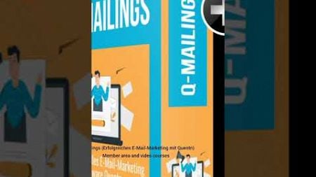 Q-Mailings (Erfolgreiches E-Mail-Marketing mit Quentn)Member area and video courses #mailmarketingl