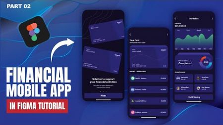 Create a PROFESSIONAL Financial mobile banking app UI/UX Design in Figma #part2