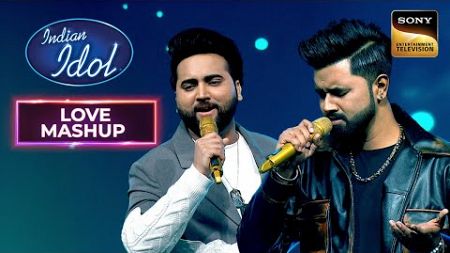 क्या Shubhadeep-Danish के ‘Piya Re’ Duet ने करवा दी बारिश? | Indian Idol 14 | Love Mashups