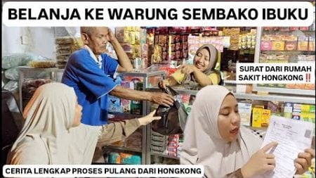 CERITA KEPULANGANKU YANG PENUH DRAMA‼️BAWA SURAT DARI DOKTER HONGKONG‼️