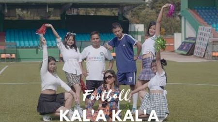 Football Kal.a Kal.a ( Official Music video 2024 ) // Monika Momin//