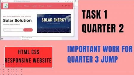 Task 1 HTML CSS Responsive Website Quarter 3 First Requirement