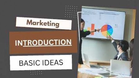 Introduction To Marketing | Introduction To Marketing Chapter 1